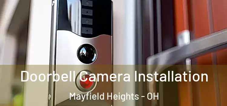  Doorbell Camera Installation Mayfield Heights - OH