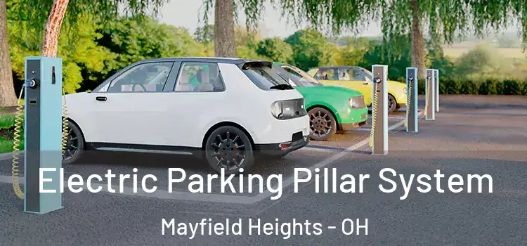 Electric Parking Pillar System Mayfield Heights - OH