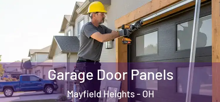  Garage Door Panels Mayfield Heights - OH