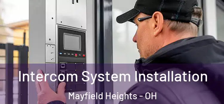 Intercom System Installation Mayfield Heights - OH