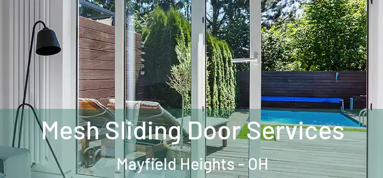 Mesh Sliding Door Services Mayfield Heights - OH
