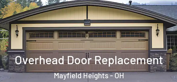  Overhead Door Replacement Mayfield Heights - OH
