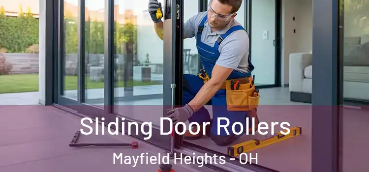 Sliding Door Rollers Mayfield Heights - OH